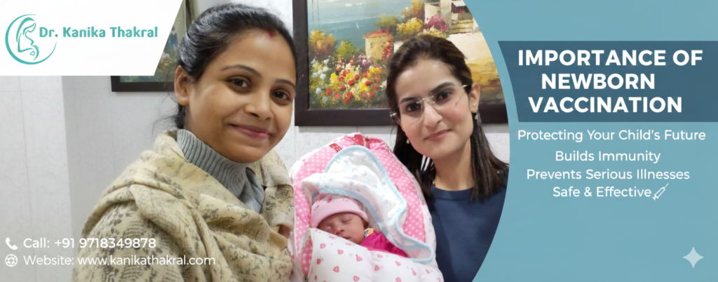 Importance of Newborn Vaccination | Dr Kanika Thakral