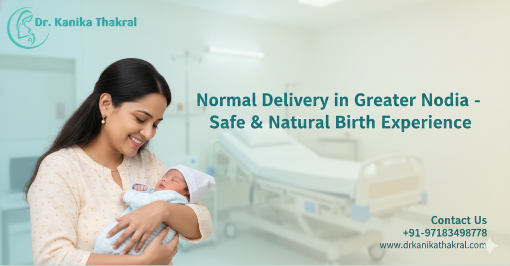 Normal delivery in Greater Noida