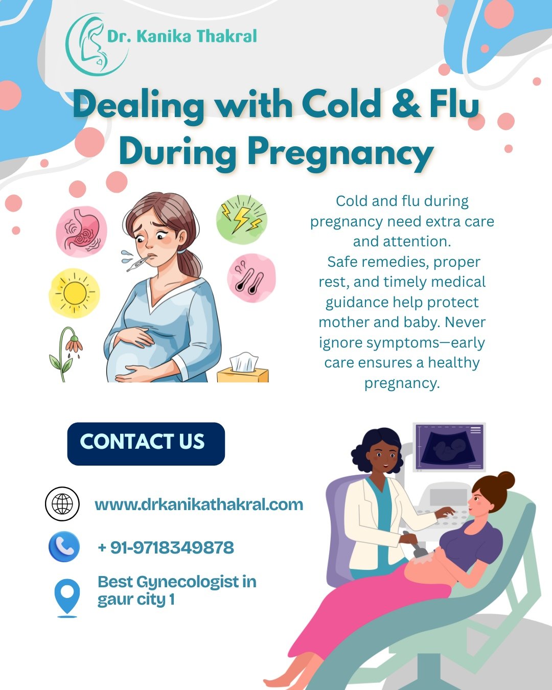 Dealing with Cold & Flu During Pregnancy | Dr. Kanika Thakral