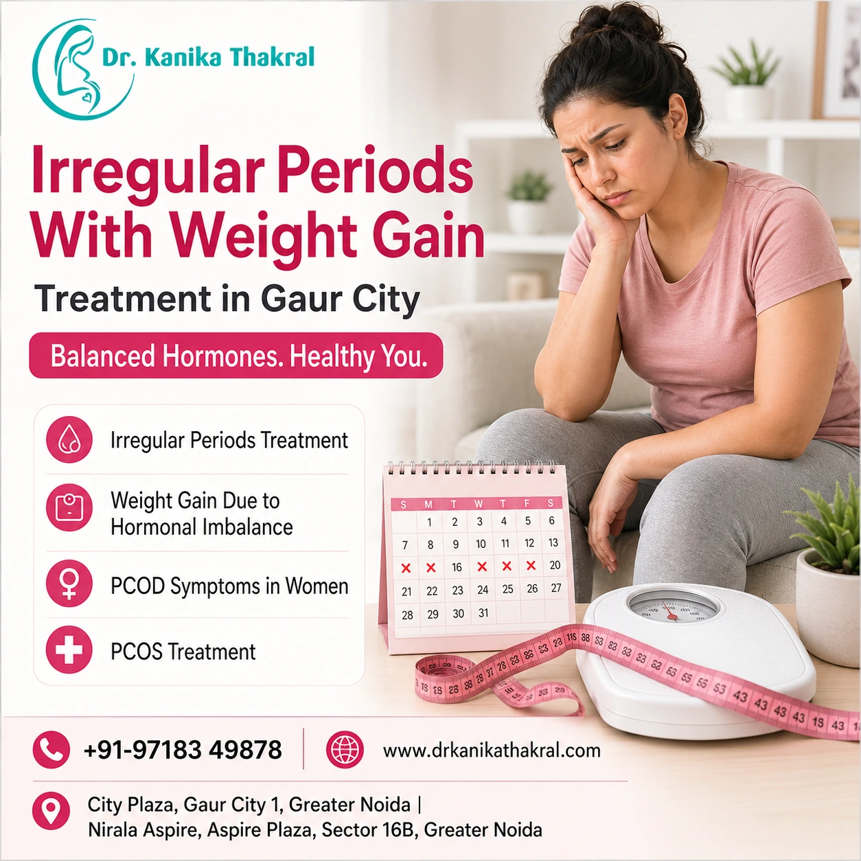 Irregular Periods With Weight Gain Treatment in Gaur City