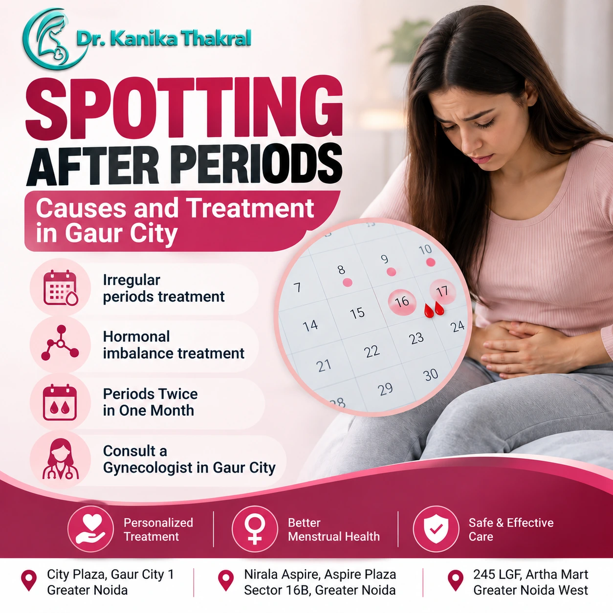 Spotting After Periods Treatment in Gaur City