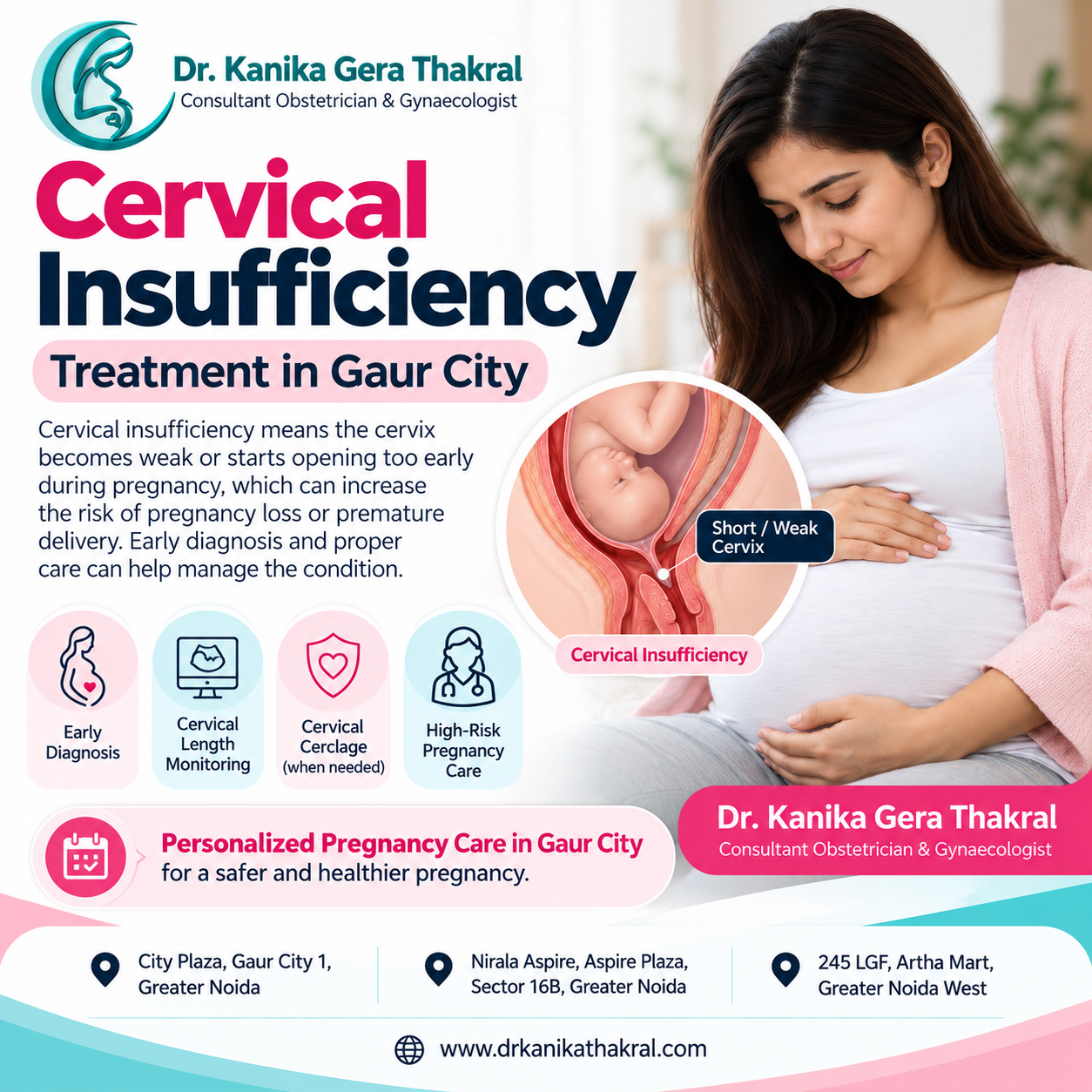Cervical Insufficiency Treatment in Gaur City by Dr. Kanika Gera Thakral