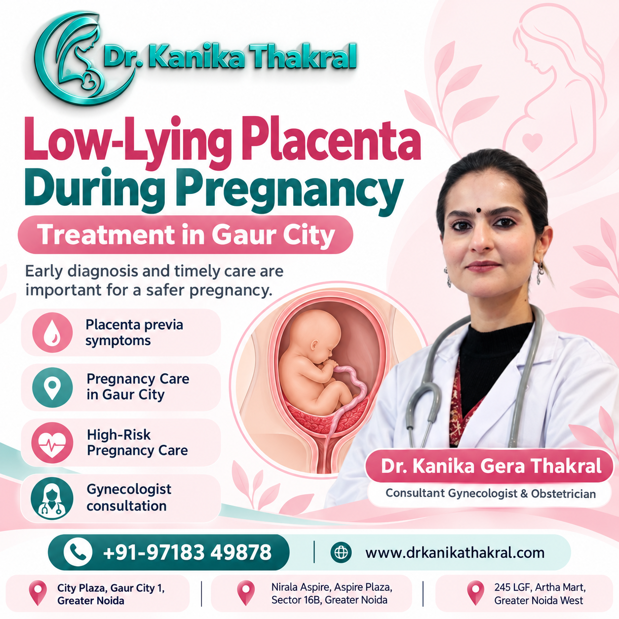 Low-Lying Placenta During Pregnancy Treatment in Gaur City by Dr. Kanika Gera Thakral for bleeding during pregnancy and high-risk pregnancy care
